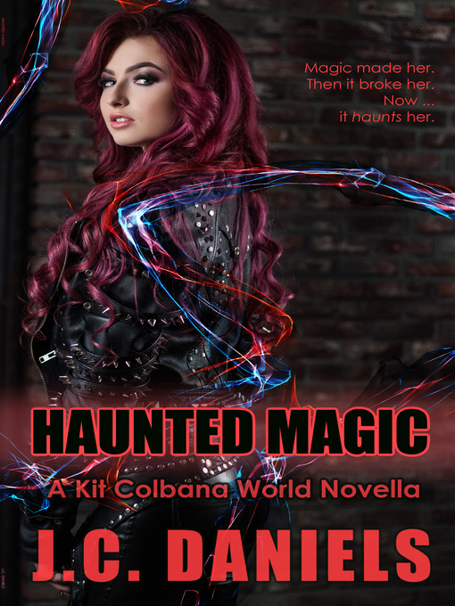 Title details for Haunted Magic by J.C. Daniels - Available